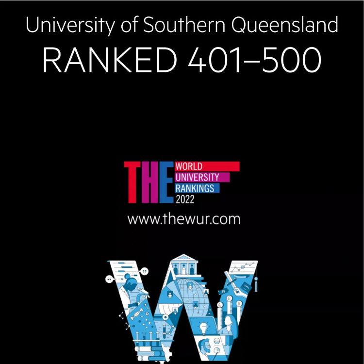 2022年度泰晤士高等教育排名出炉，南昆士兰大学表现亮眼！