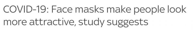 卡迪夫大学研究表示戴口罩使人看起来更有吸引力！